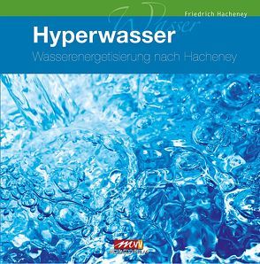 Hyperwasser von Hacheney,  Friedrich