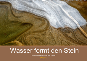 Wasser formt den Stein (Wandkalender 2021 DIN A2 quer) von Gerhardt Photography,  Jana