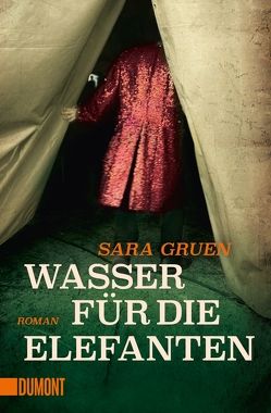 Wasser für die Elefanten von Gruen,  Sara, Kemper,  Eva