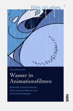 Wasser in Animationsfilmen von Ohnmacht,  Tina