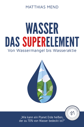 Wasser von Mend,  Matthias