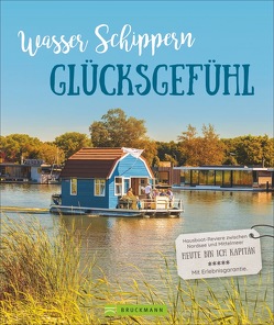 Wasser, Schippern, Glücksgefühl von Zaglitsch,  Hans