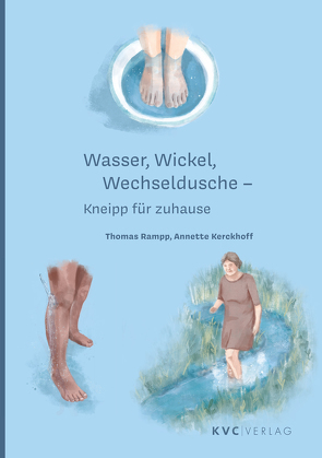 Wasser, Wickel Wechseldusche von Kerckhoff,  Annette, Rampp,  Thomas