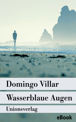 Wasserblaue Augen von Kultzen,  Peter, Villar,  Domingo