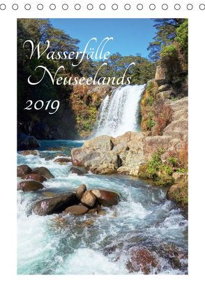 Wasserfälle Neuseelands (Tischkalender 2019 DIN A5 hoch) von Bürschgens,  Isabel