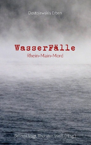 WasserFälle von Vogt,  Belinda, Weiss,  Thorsten