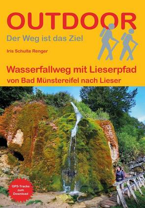 Wasserfallweg mit Lieserpfad von Schulte Renger,  Iris