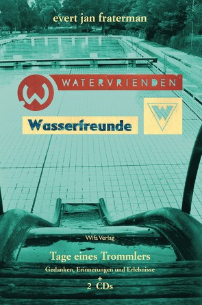 Wasserfreunde von Fraterman,  Evert