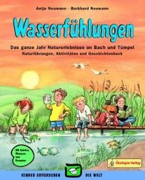 Wasserfühlungen von Neumann,  Antje, Neumann,  Burkhard, Sander,  Kasia