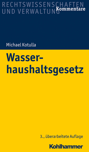 Wasserhaushaltsgesetz von Kotulla,  Michael