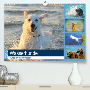 Wasserhunde 2018. Hunde am und im Wasser (Premium, hochwertiger DIN A2 Wandkalender 2020, Kunstdruck in Hochglanz) von Lehmann (Hrsg.),  Steffani