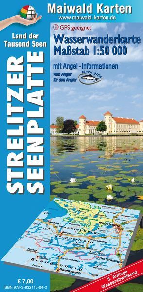 Wasserkarte Strelitz = Wassewanderkarte Strelitzer Seenplatte von Maiwald,  Detlef sen. u. Björn jr., Maiwald,  Gabriele