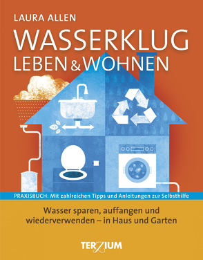 Wasserklug leben & wohnen von Allen,  Laura