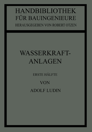 Wasserkraftanlagen von Ludin,  Adolf