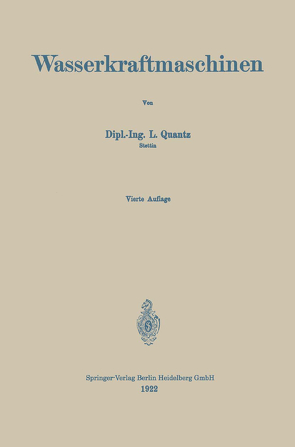 Wasserkraftmaschinen von Quantz,  Ludwig