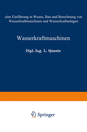 Wasserkraftmaschinen von Quantz,  Ludwig