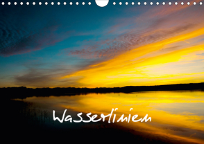 Wasserlinien (Wandkalender 2020 DIN A4 quer) von Thaler,  Oliver