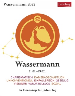 Wassermann Sternzeichenkalender 2023: Tagesabreißkalender. Mini-Tischkalender 2023 mit täglichem Horoskop. Kleiner Kalender mit täglichem Blick in die Sterne. von Harenberg, Satorius,  Robert