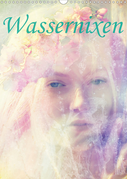 Wassernixen (Wandkalender 2021 DIN A3 hoch) von Brunner-Klaus,  Liselotte