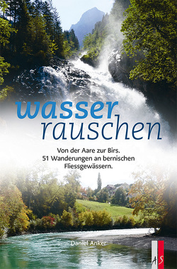 WasserRauschen von Anker,  Daniel