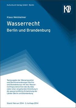 Wasserrecht Berlin und Brandenburg von Darkow,  Petra, Melsheimer,  Klaus, Noa-Deutsch,  Ines