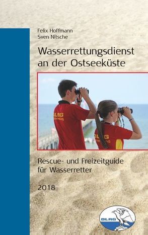 Wasserrettungsdienst an der Ostseeküste von Hoffmann,  Felix, Nitsche,  Sven