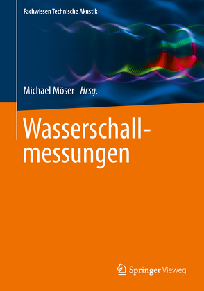 Wasserschallmessungen von Möser,  Michael