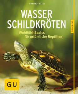 Wasserschildkröten von Wilke,  Hartmut