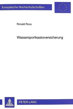 Wassersportkaskoversicherung von Roos,  Ronald