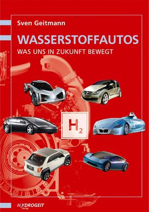 Wasserstoff-Autos von Geitmann,  Sven