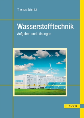 Wasserstofftechnik von Schmidt,  Thomas