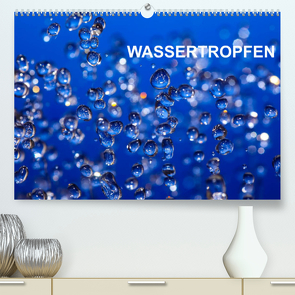 Wassertropfen (Premium, hochwertiger DIN A2 Wandkalender 2023, Kunstdruck in Hochglanz) von Jaeger,  Thomas