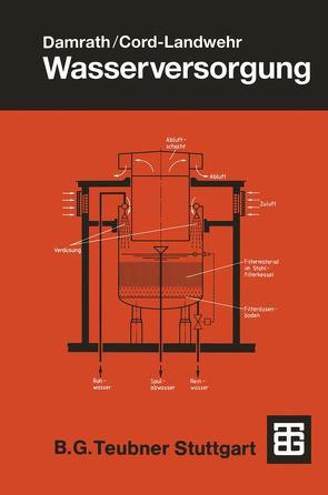 Wasserversorgung von Cord-Landwehr,  Klaus, Damrath,  H.