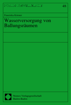 Wasserversorgung von Ballungsräumen von Kriener,  Franziska