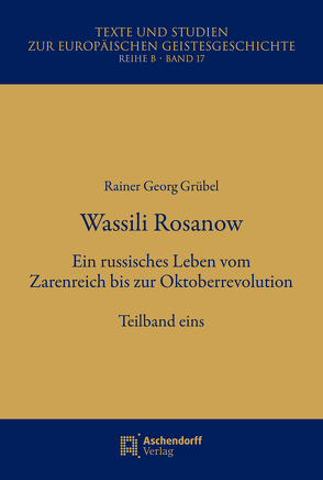 Wassili Rosanow von Grübel,  Rainer