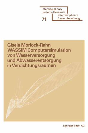 WASSIM Computersimulation von Wasserversorgung und Abwasserentsorgung in Verdichtungsräumen von MORLOCK-RAHN