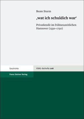 „wat ich schuldich war“ von Sturm,  Beate