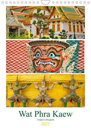 Wat Phra Kaew – Tempel in Bangkok (Wandkalender 2023 DIN A4 hoch) von Schwarze,  Nina