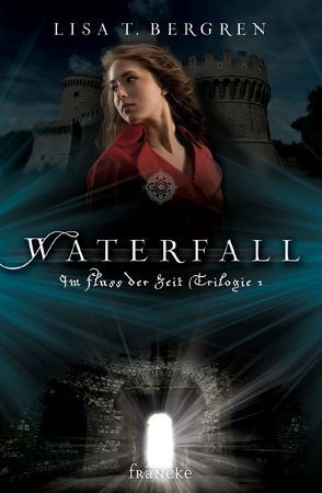 Waterfall von Bergren,  Lisa T., Weissenborn,  Thomas