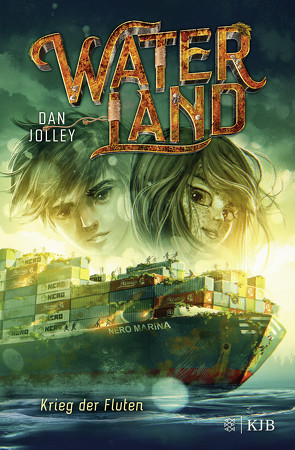 Waterland – Krieg der Fluten von Jolley,  Dan, Sandmann,  Sabrina