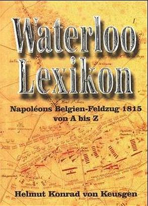 Waterloo-Lexikon von Keusgen,  Helmut K von