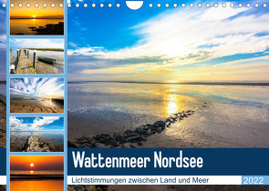 Wattenmeer Nordsee – Lichtstimmungen zwischen Land und Meer (Wandkalender 2022 DIN A4 quer) von und Hardy Dreegmeyer,  Andrea