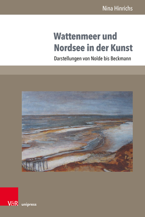 Wattenmeer und Nordsee in der Kunst von Hinrichs,  Nina