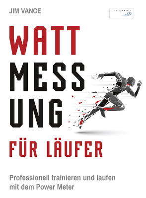 Wattmessung für Läufer von Vance,  Jim