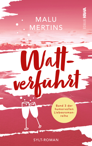 Wattverführt von Mertins,  Malu