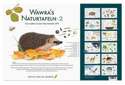 Wawra’s Naturtafeln – 2 von Wawra,  Johannes, Wawra,  Ursula