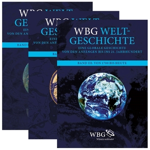 wbg Weltgeschichte von Demel,  Walter, Fried,  Johannes, Hehl,  Ernst-Dieter, Jockenhövel,  Albrecht, Lehmann,  Gustav Adolf, Schmidt-Glintzer,  Helwig, Thamer,  Hans-Ulrich