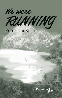 We were RUNNING von Kern,  Franziska