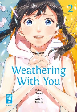 Weathering With You 02 von Shinkai,  Makoto, Suzuki,  Cordelia, Wataru,  Kubato