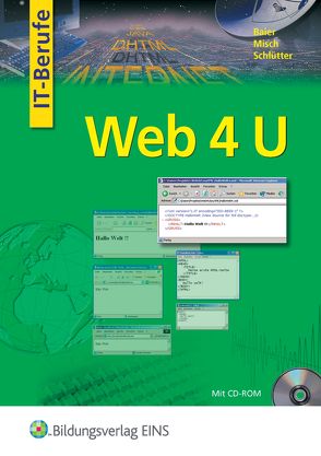 Web 4 U von Baier,  Klaus, Misch,  Jens-Peter, Schlütter,  Bernd